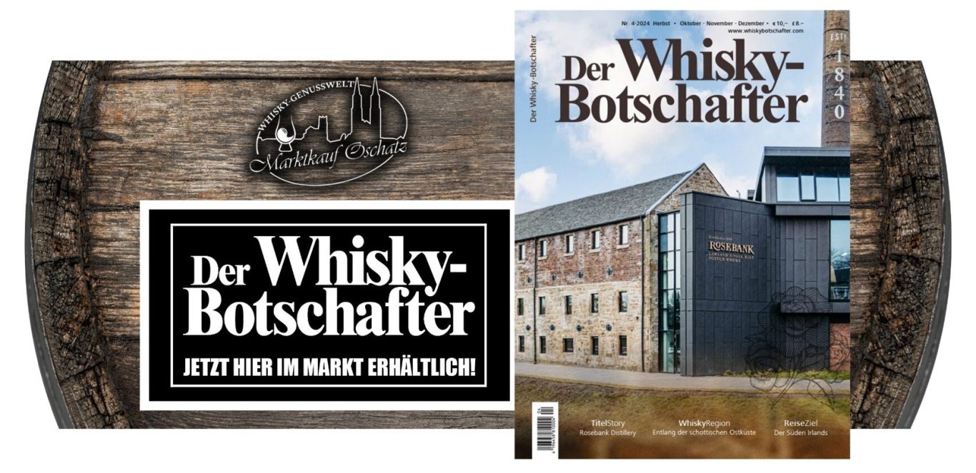 Der Whisky Botschafter erhältlich im Marktkauf Oschatz